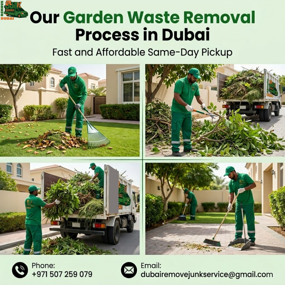 Our Garden Waste Removal Process in Dubai