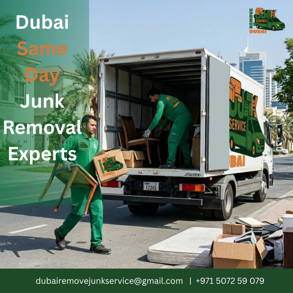 Dubai Same day Junk Removal Experts