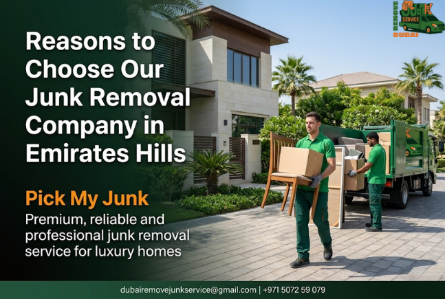 Reasons to Choose Our Junk Removal Company in Emirates Hills