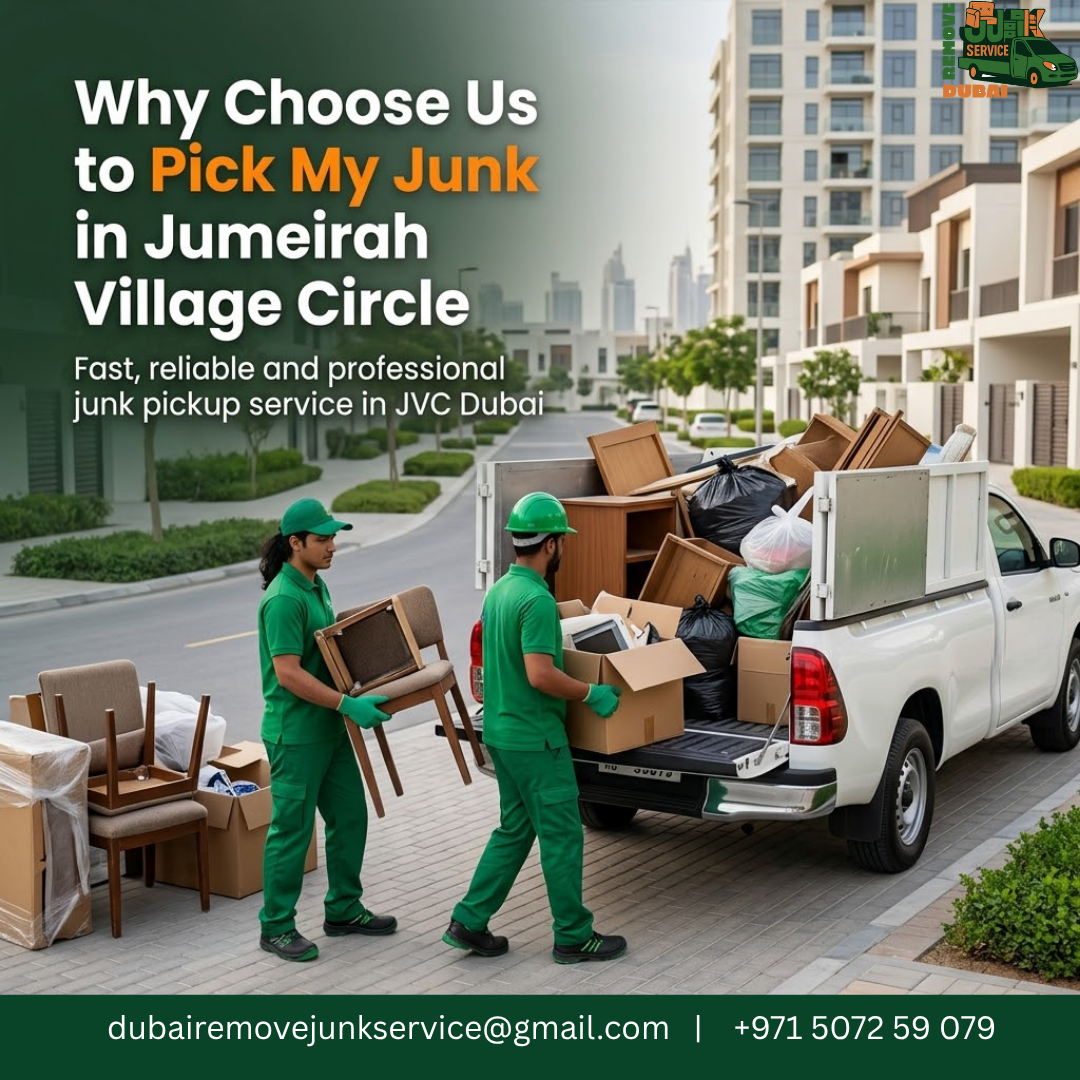 Why Choose Us to Pick My Junk in Jumeira Village Circle