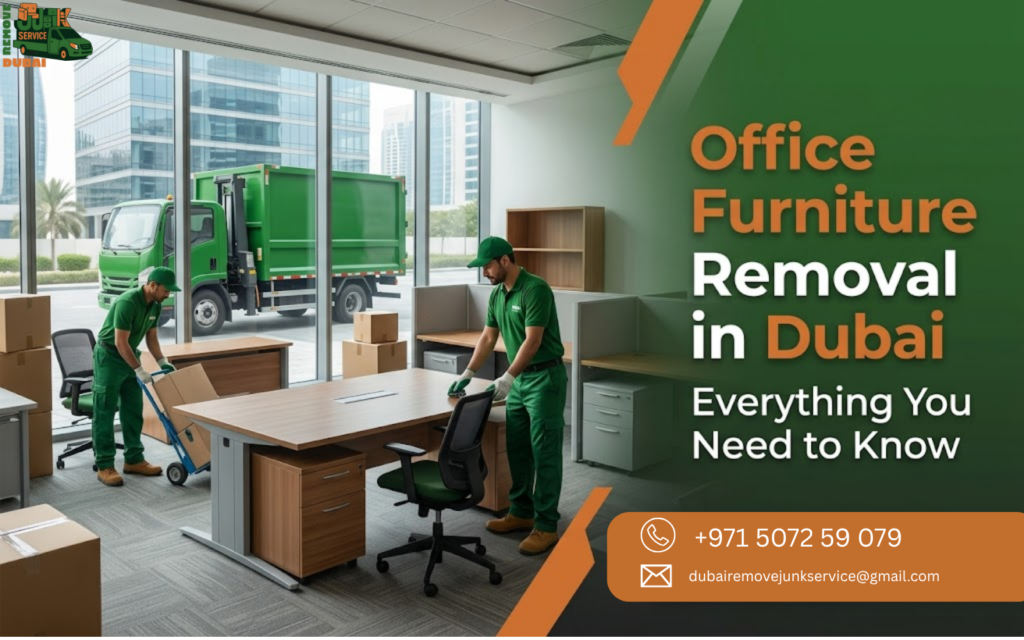 Office Furniture Removal in Dubai Everything You Need to Know