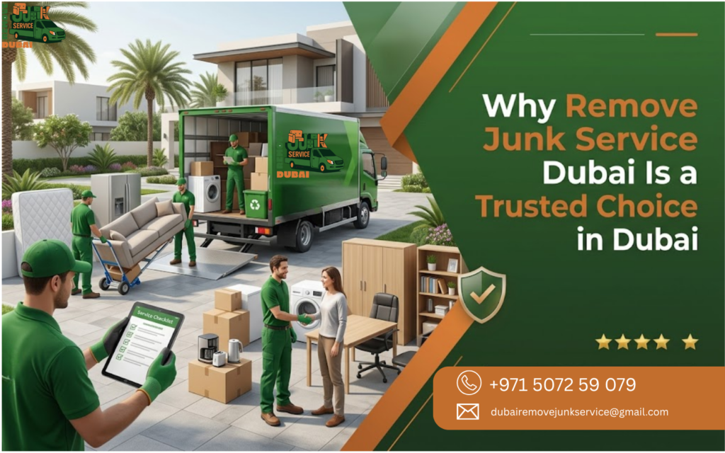 Why Remove Junk Service Dubai Is a Trusted Choice