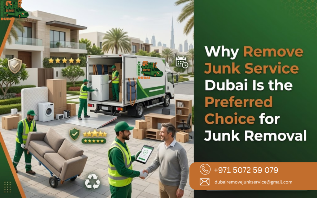 Why Remove Junk Service Dubai is The Preferred Choice for Junk Removal