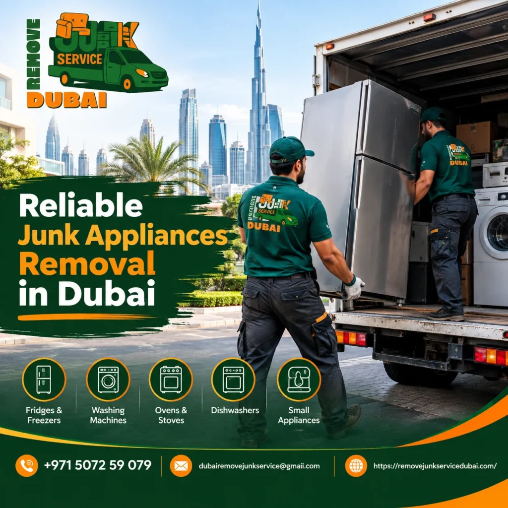 Reliable Junk Appliances Removal in Dubai