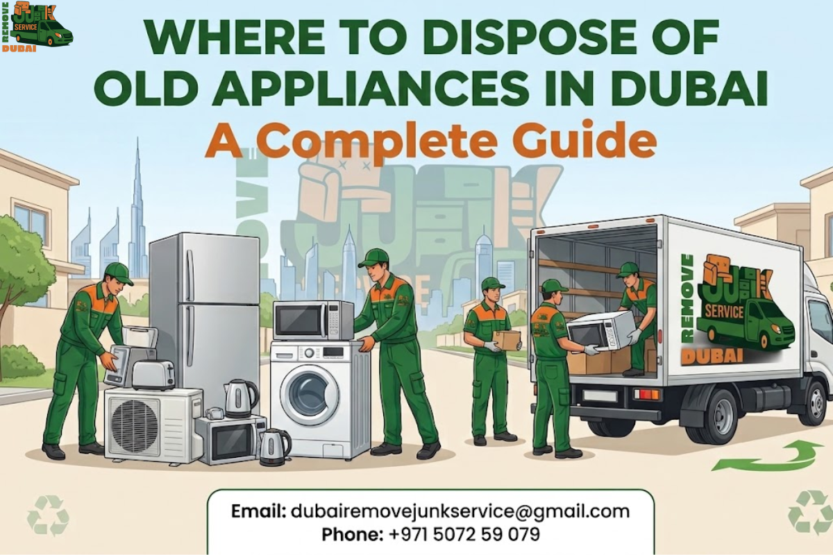 Where to Dispose of Old Appliances in Dubai A Complete Guide